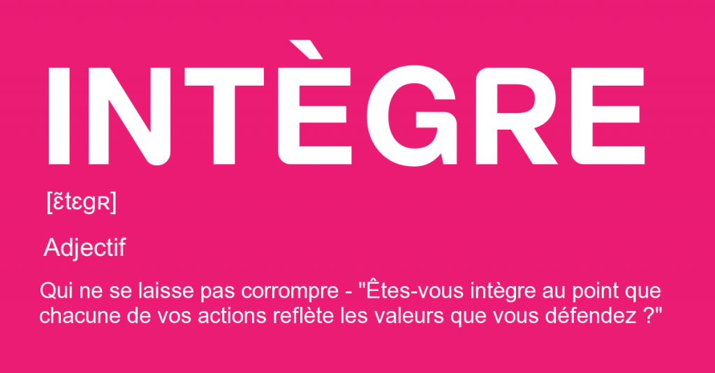 Etre en accord avec mes valeurs